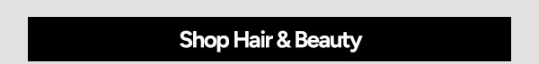 Shop Hair & Beauty
