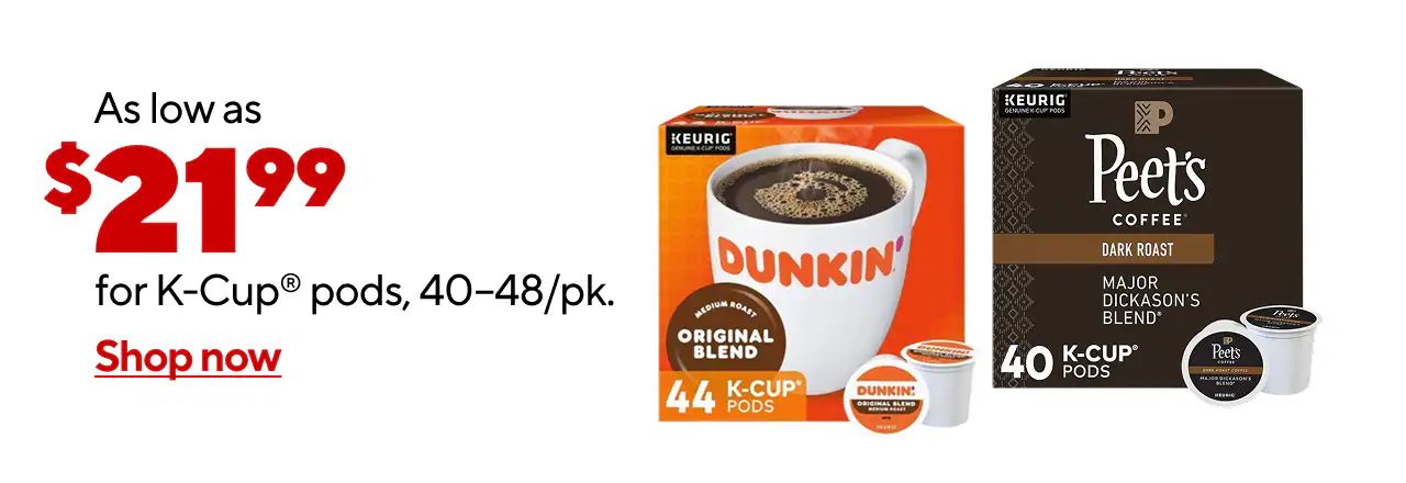 44-48pk. K-Cups as low as $21.99