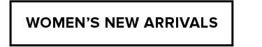 Women's New Arrivals