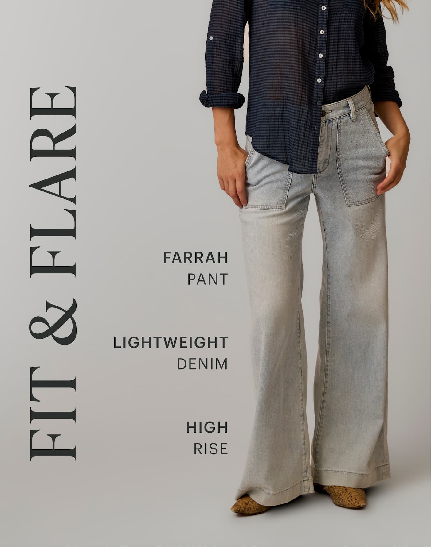 Fit & Flare: Farrah Pant - Lightweight Denim, High Rise. Studio image of woman in Farrah Denim Pant
