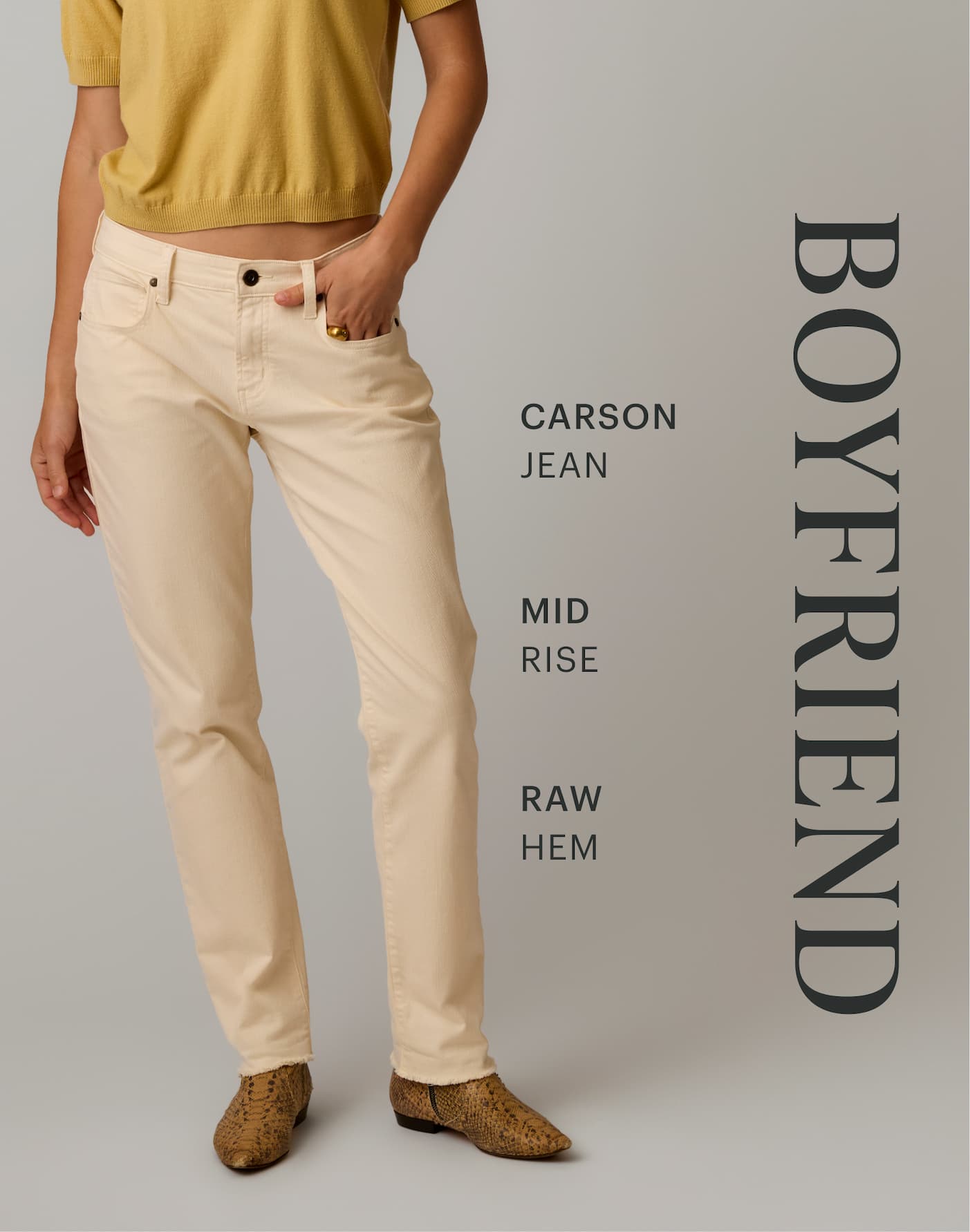 Boyfriend: Carson Jean, Mid Rise, Raw Hem. Studio image of woman in Carson Jean