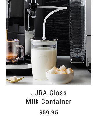 JURA Glass Milk Container - $59.95