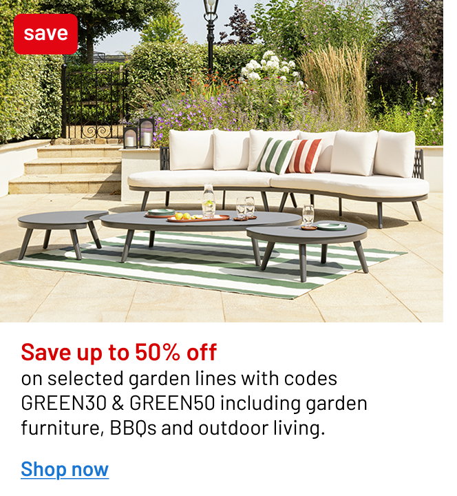 Save up to 50% off selected garden lines