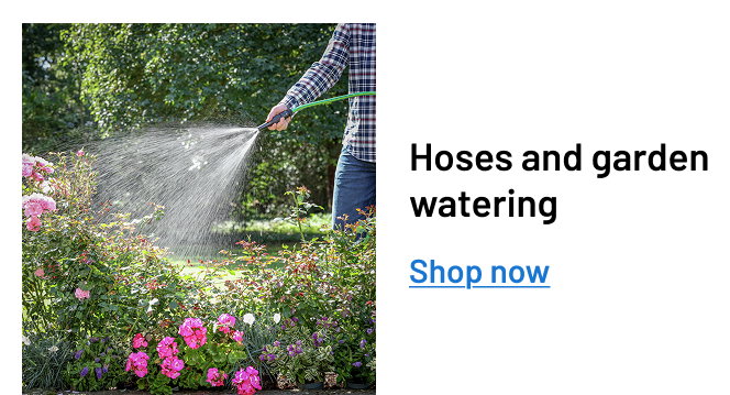 Hoses and garden watering
