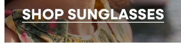 Shop Sunglasses