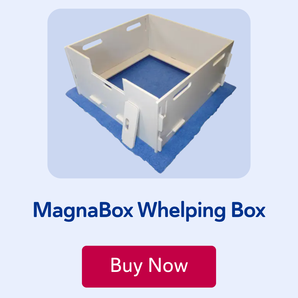 MagnaBox Whelping Box