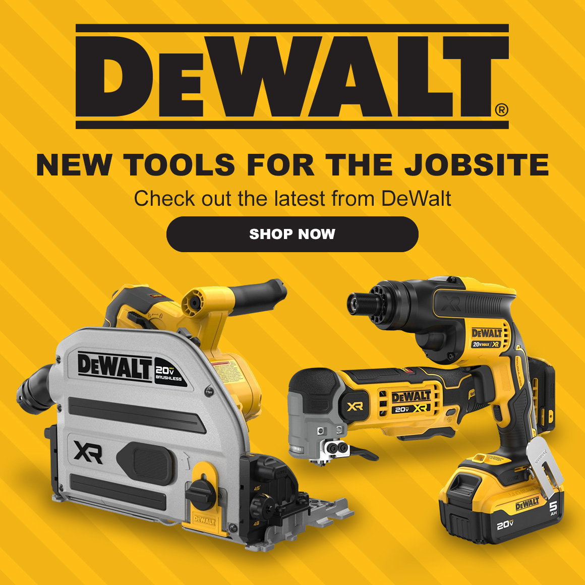DEWALT | NEW TOOLS FOR THE JOBSITE | Check out the latest from DeWalt | Shop Now