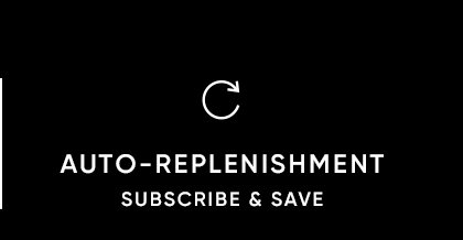 Auto-Replenishment Subscribe and Save