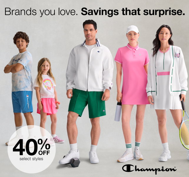 Brands you love. Savings that surprise. | 40% Off Champion Activewear For The Family | Select styles