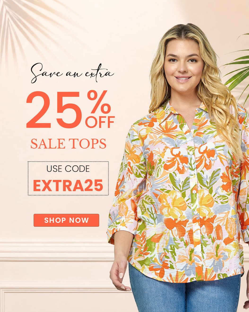 Extra 25% off tops with code EXTRA25