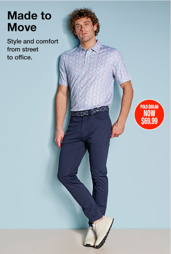 Model wearing a patterned polo, navy pants, and white sneakers. Text reads: 