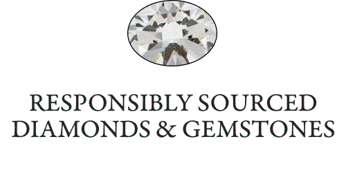 Responsibly Sourced Diamonds & Gemstones