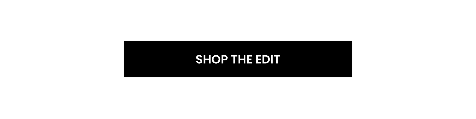 [Shop the Edit]
