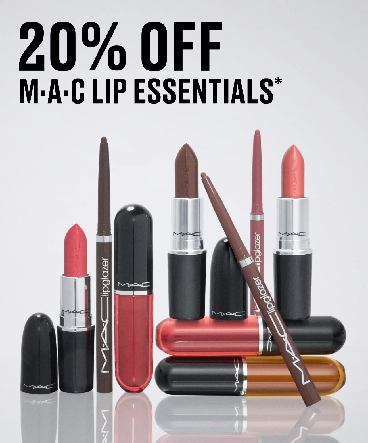 20% OFF M·A·C LIP ESSENTIALS
