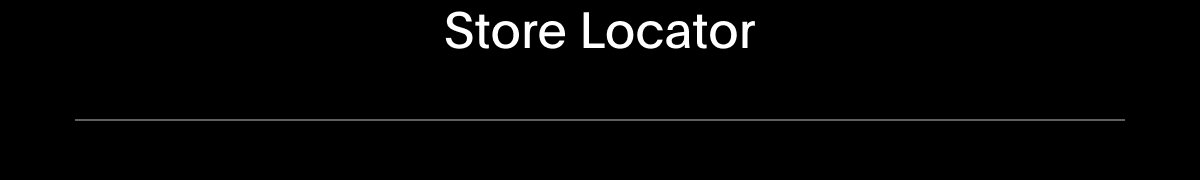 FIND A STORE