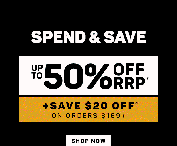 Spend & Save: Save $20 off^ on Orders $169+