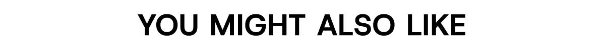 You Might Also Like