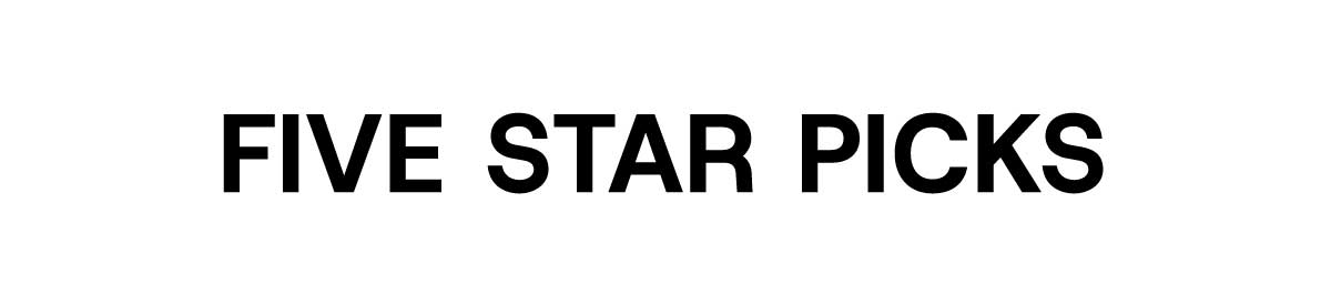Five Star Picks