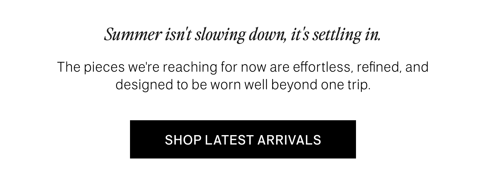 New Arrivals