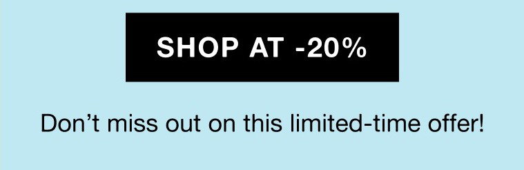 SHOP AT -20% 1