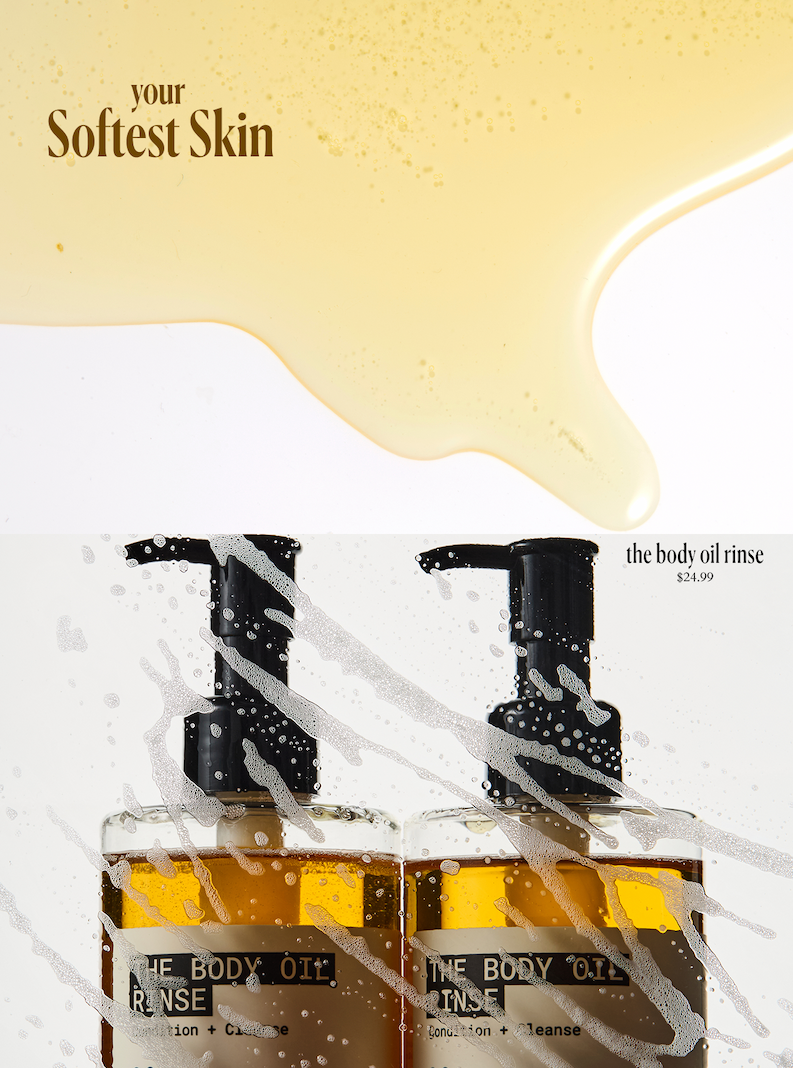 your softest skin with the body oil rinse
