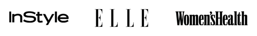 As seen in InStyle, ELLE and Women’s Health