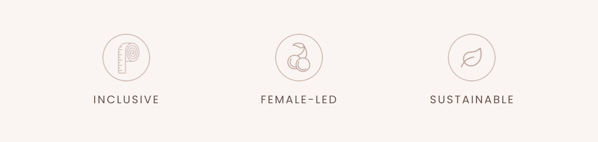 Inclusive · Female-led · Sustainable