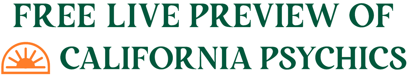free-live-preview-of-California-Psychics