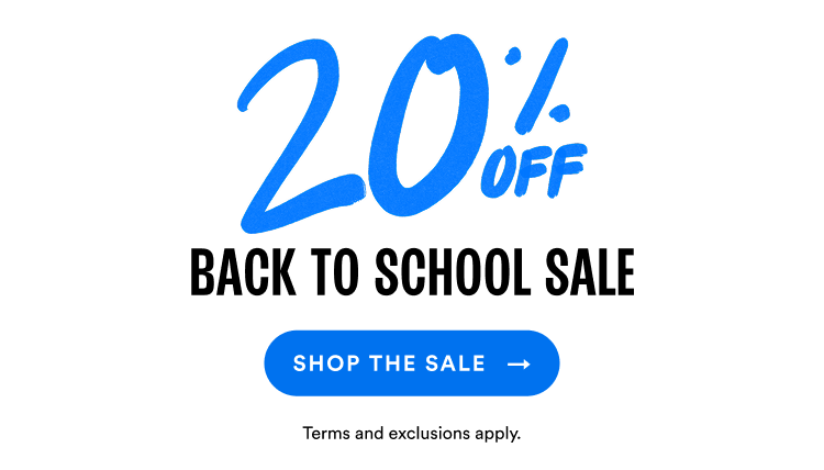 20% Off | Back to School Sale | Shop The Sale