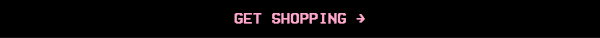 GET SHOPPING