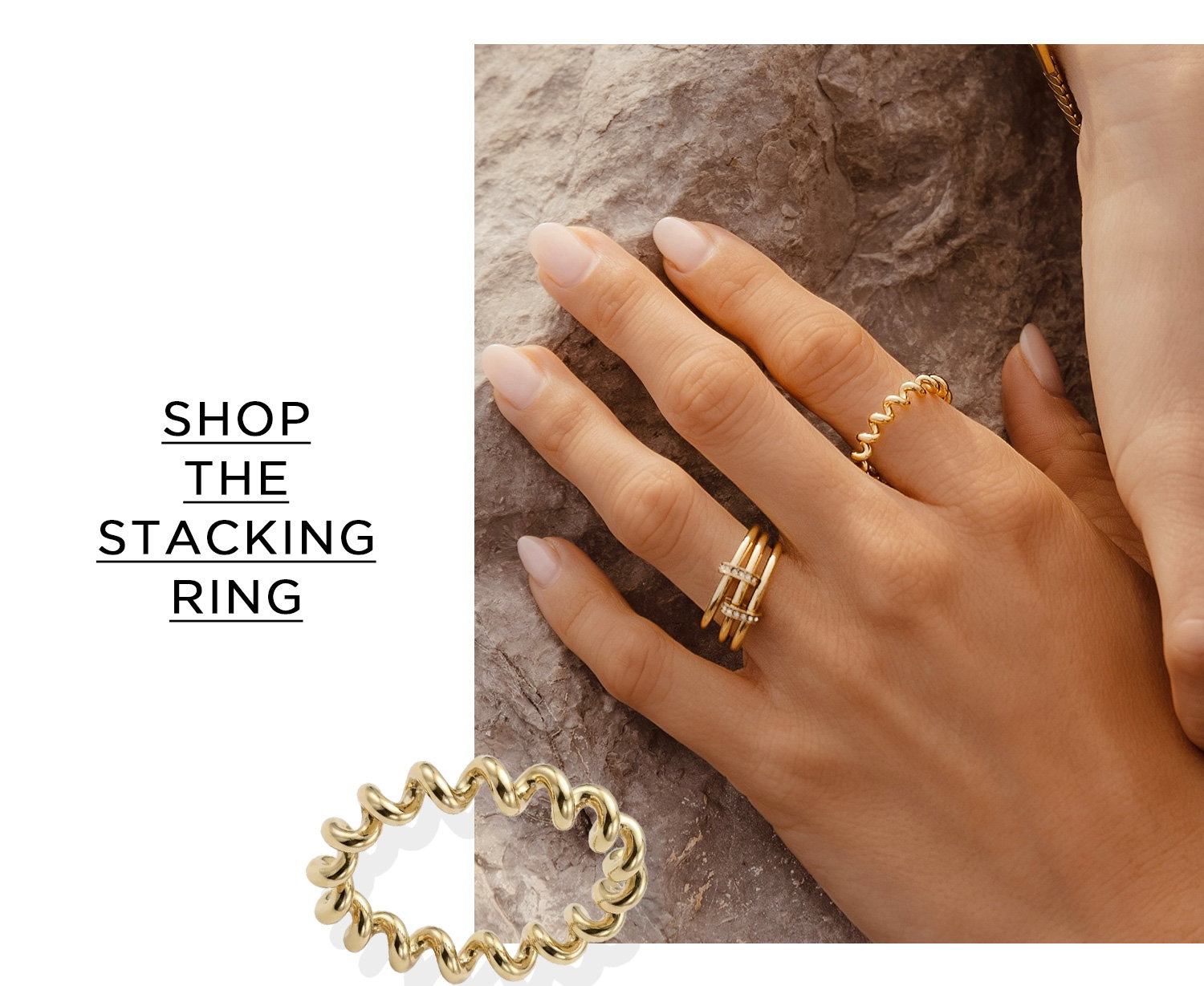 SHOP THE STACKING RING