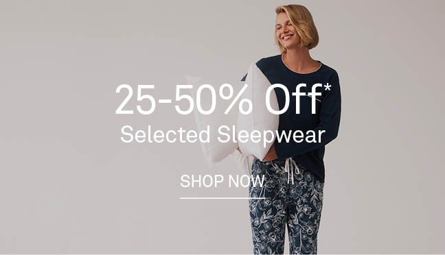 25-50% Off Sleepwear