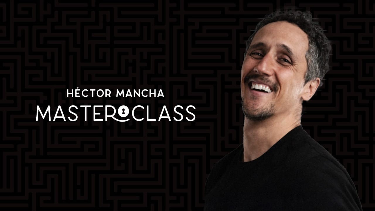 Hector Mancha Masterclass