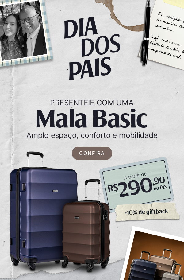 DIA DOS PAIS | Presenteie com uma Mala BASIC | A partir de R$29,90 no pix
