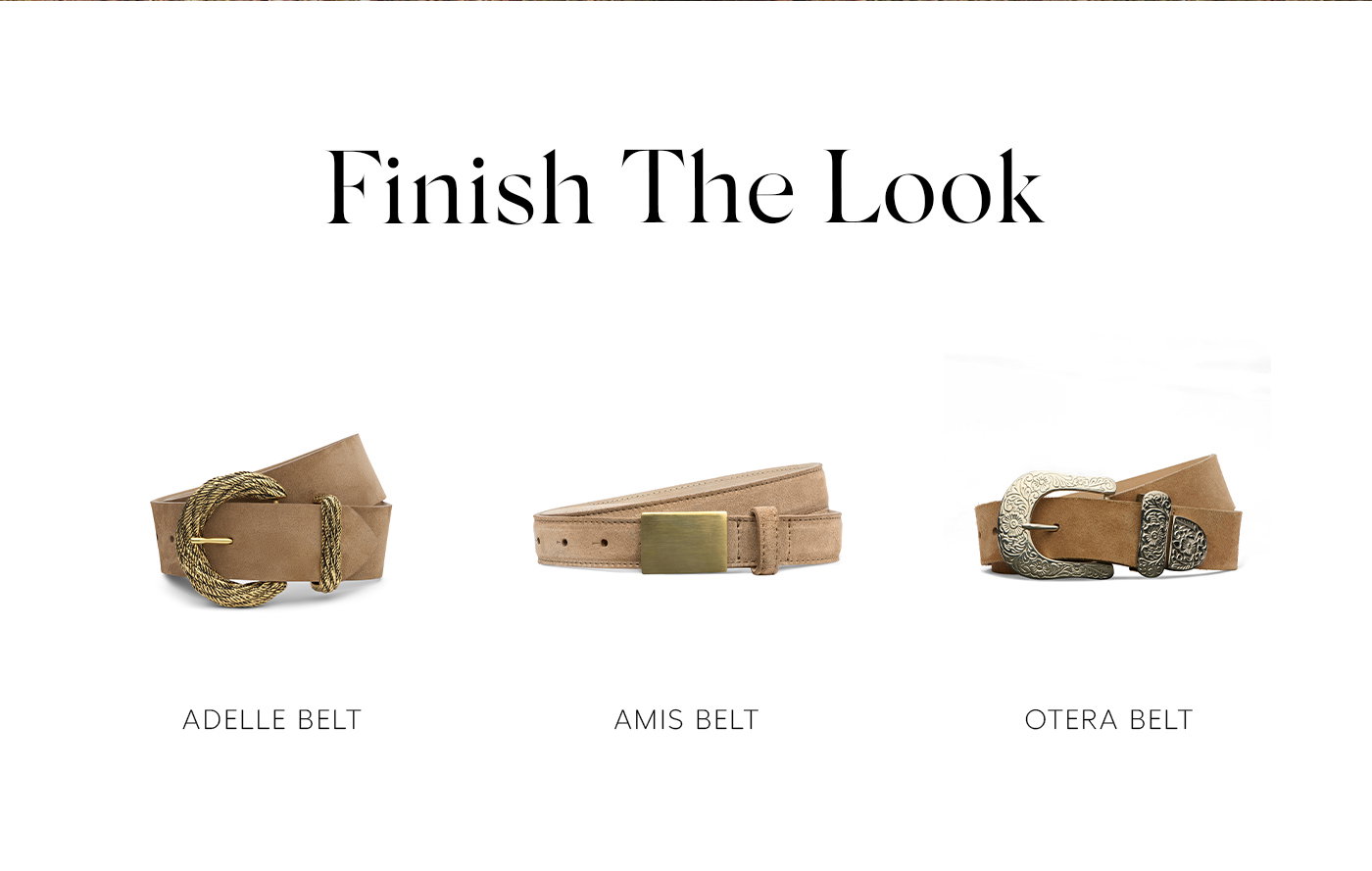 FINISH THE LOOK