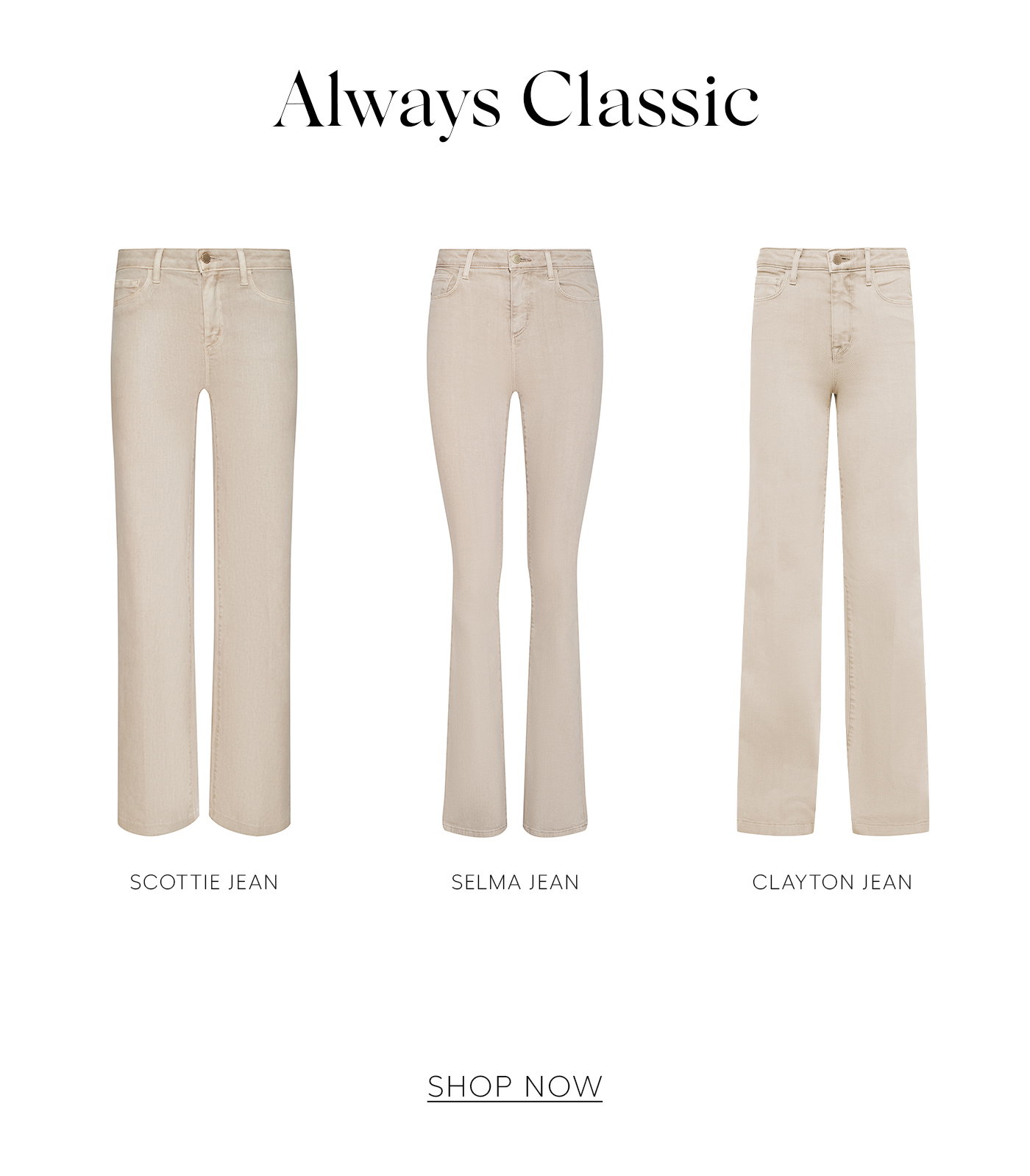 AWLAYS CLASSIC SHOP NOW