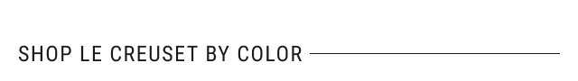 shop Le Creuset by color