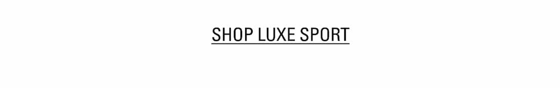 SHOP LUXE SPORT