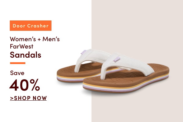 Door Crasher Women's + Men's FarWest Sandals Save 40%