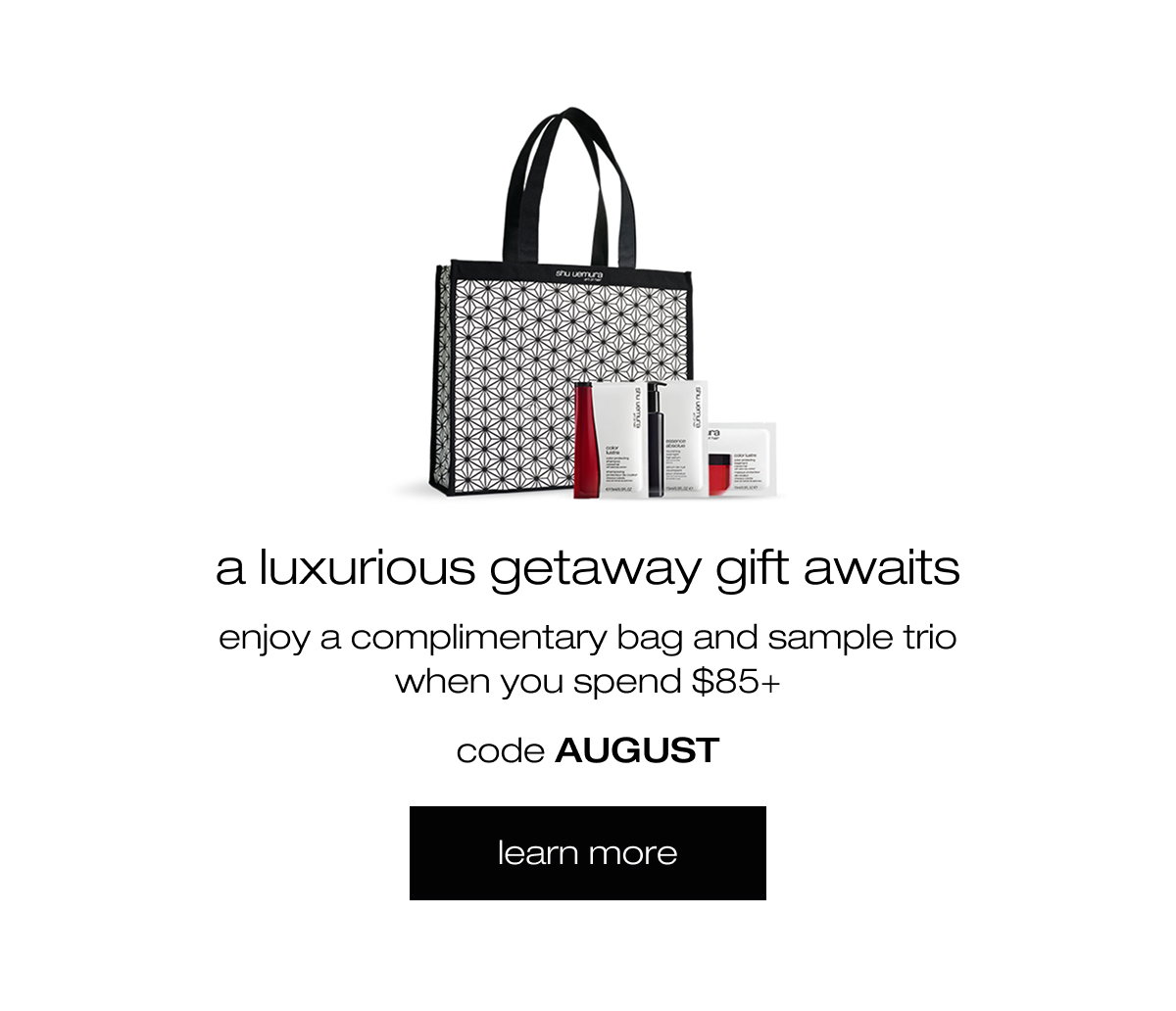 August offer exclusive