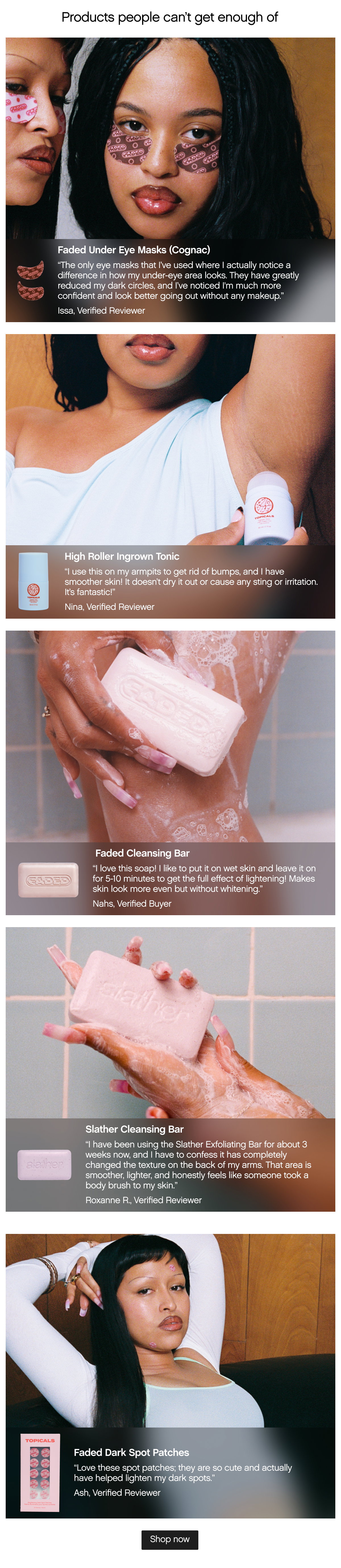 Products people can't get enough of