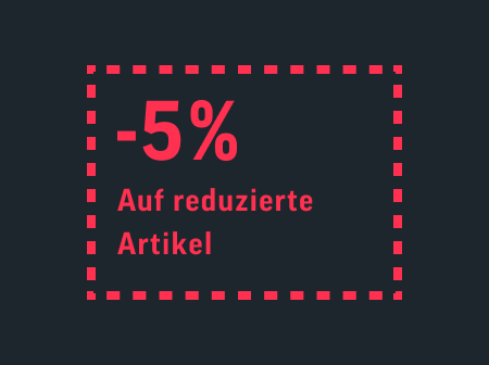 5 % Rabatt auf reduzierte Artikel.