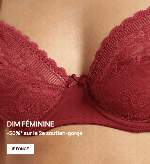 DIM Féminine : -50%* sur le 2e soutien-gorge