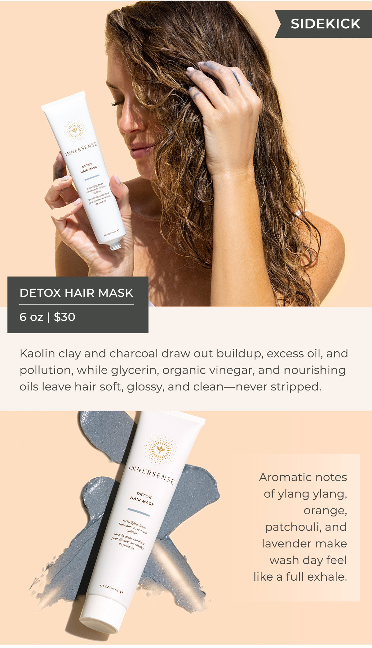 SIDEKICK - Detox Hair Mask - 6 oz | $30