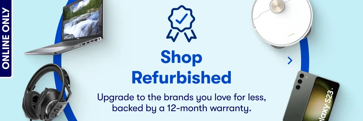 ONLINE ONLY | Shop refurbished