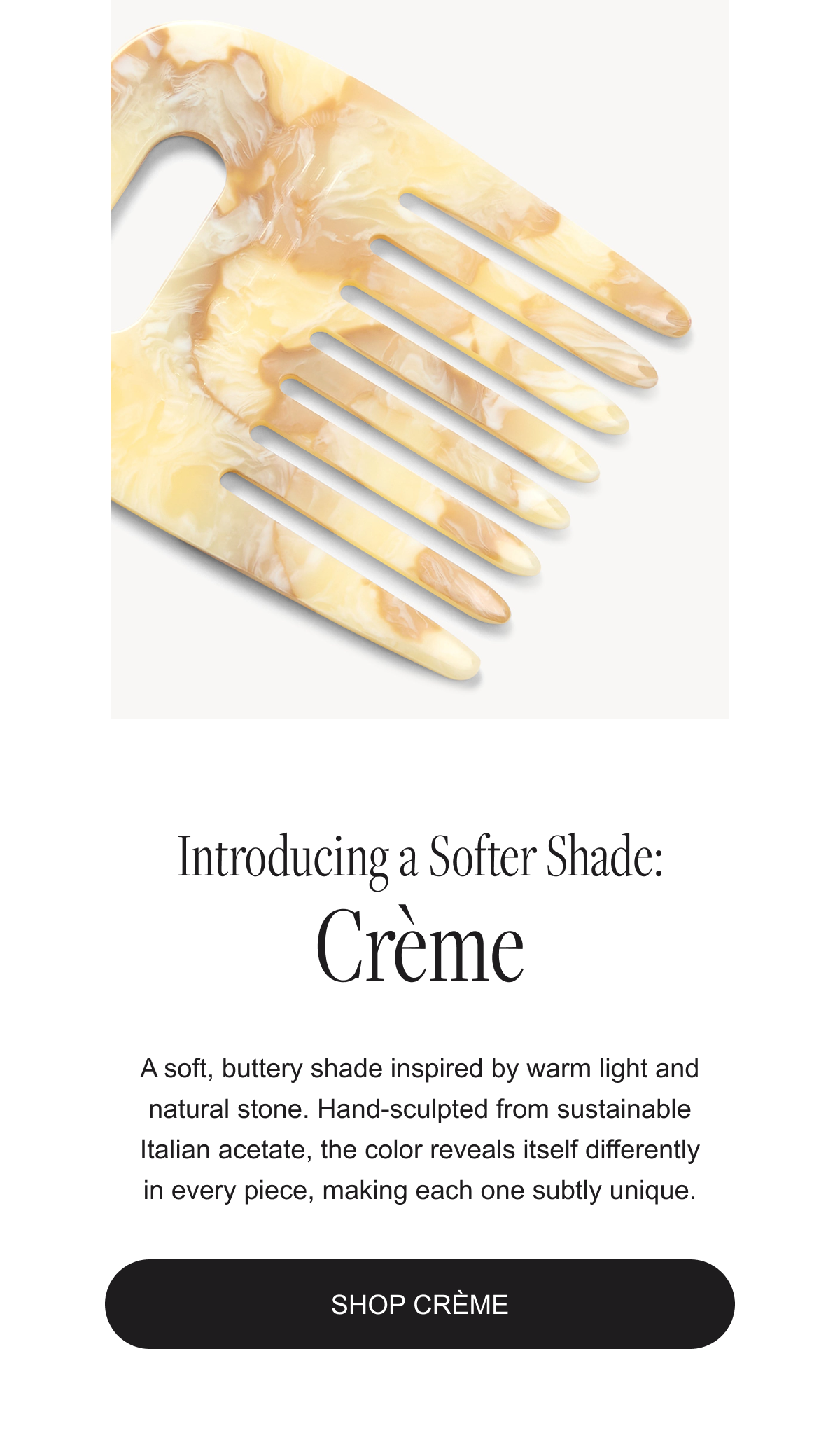 Introducing a Softer Shade: Crème