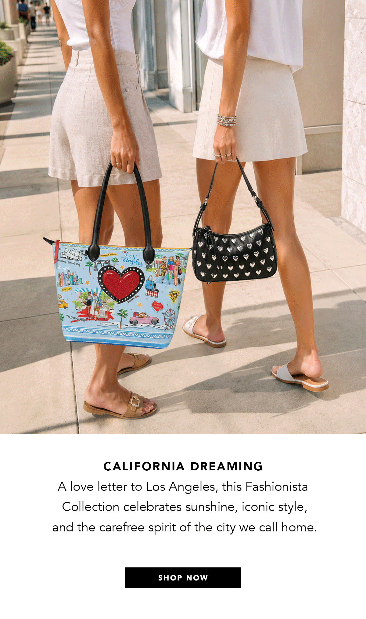 California Dreaming - A love letter to Los Angeles, this Fashionista Collection celebrates sunshine, iconic style, and the carefree spirit of the city we call home. - Shop Now