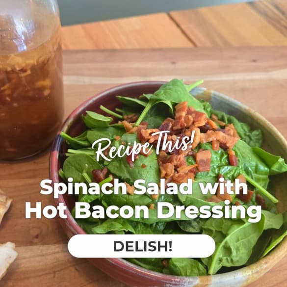 Trevor Schultz, Hot Bacon Spinach Salad