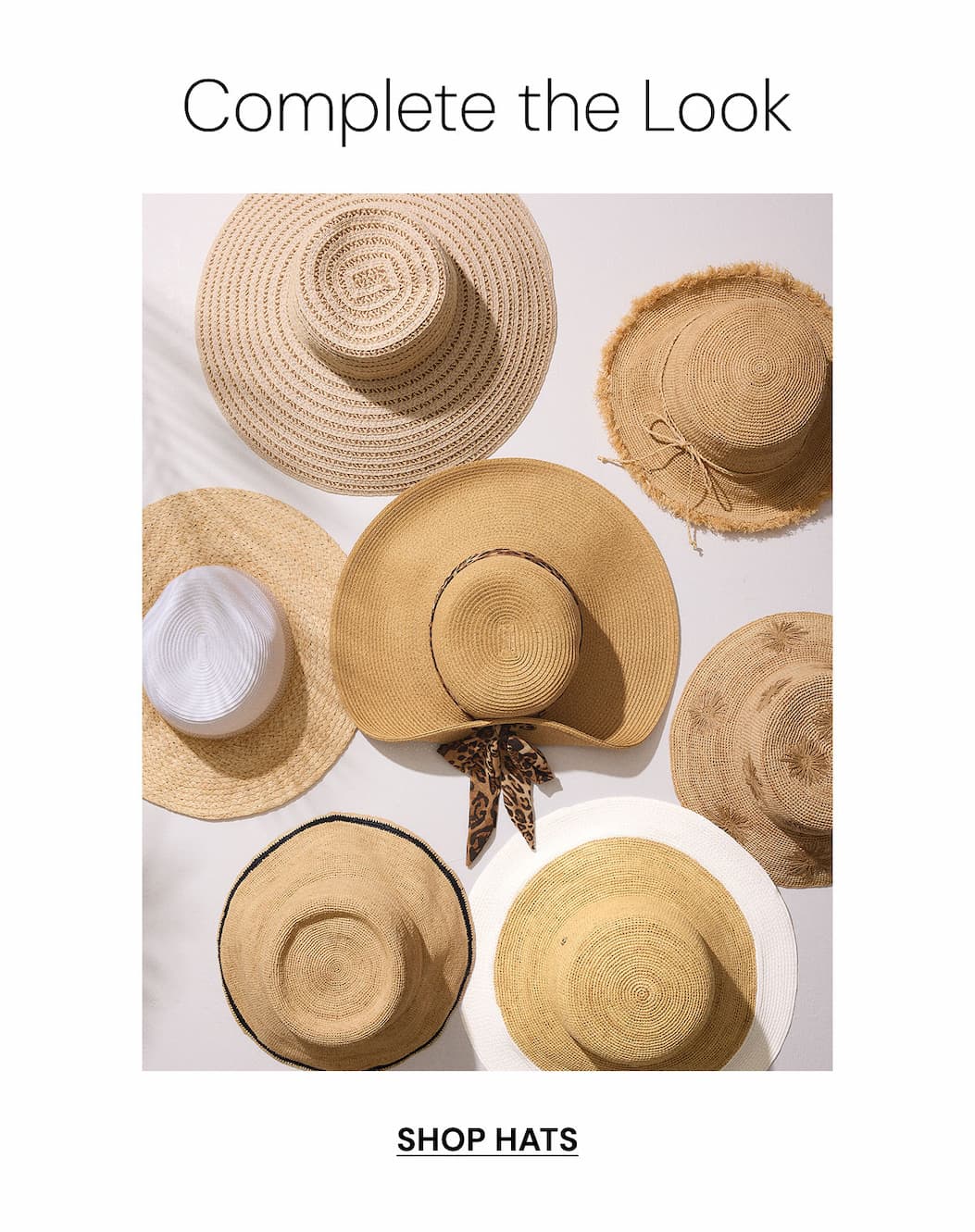 Complete the look. Shop Hats. 
