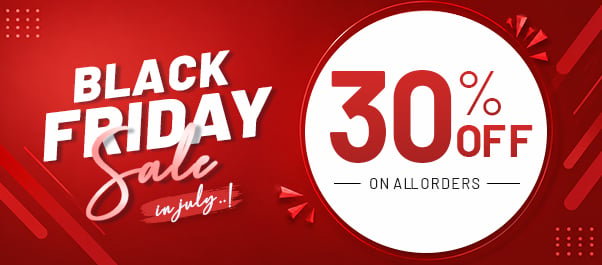 30% Off Black Friday in July Sale